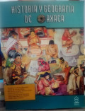 Historia y geografía de Oaxaca