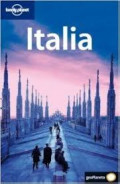 Italia / Damien Simon, Alison Bing, Duncan Garwood, Abigail Hole, Catherine Le Nevez, Alex Levinton, Virginia Maxwell, Leif Pettersen, Josephine Quintero, Nicola Williams
