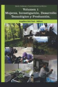Mujeres, investigación, desarrollo tecnológico y producción