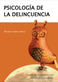 Image of PSICOLOGÍA DE LA DELINCUENCIA