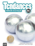 Tendances : méthode de français : B1