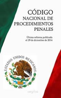 Image of Código nacional de procedimientos penales