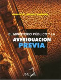El Ministerio público y la averiguación previa