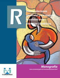 Image of Recomendaciones generales para mejorar la calidad de la atención obstétrica